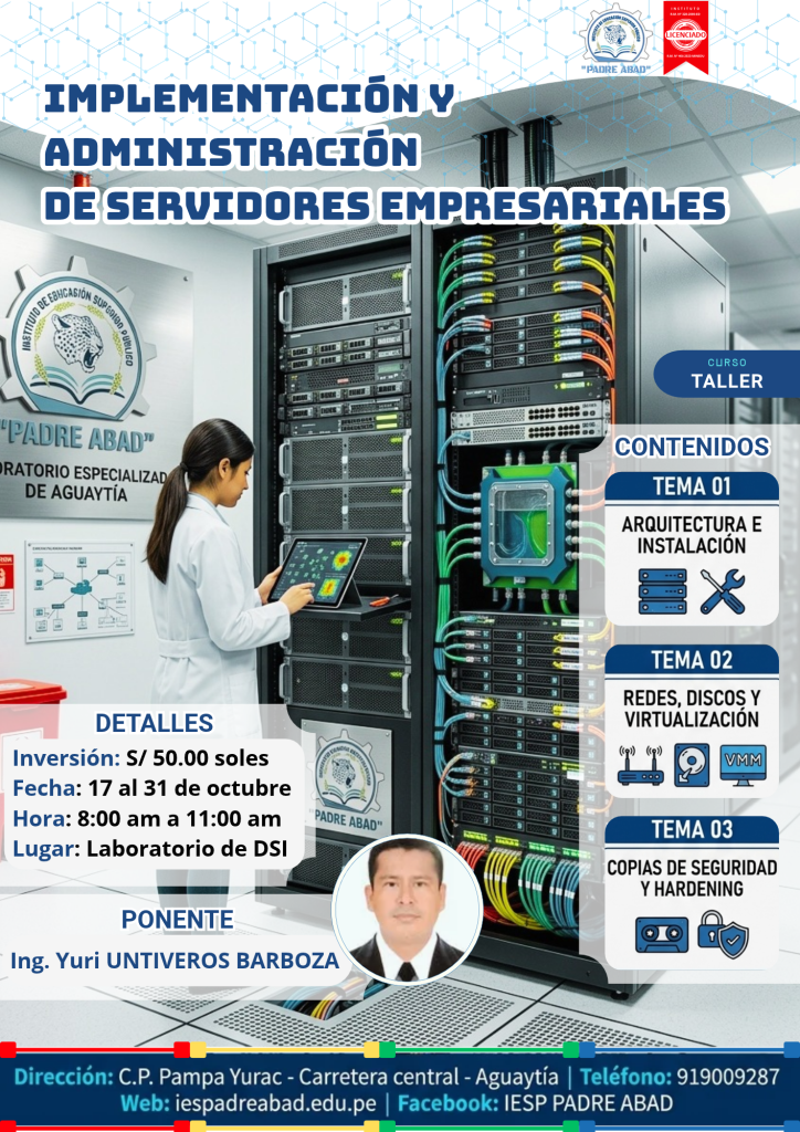 Taller de «IMPLEMENTACIÓN Y ADMINISTRACIÓN DE SERVIDORES EMPRESARIALES»